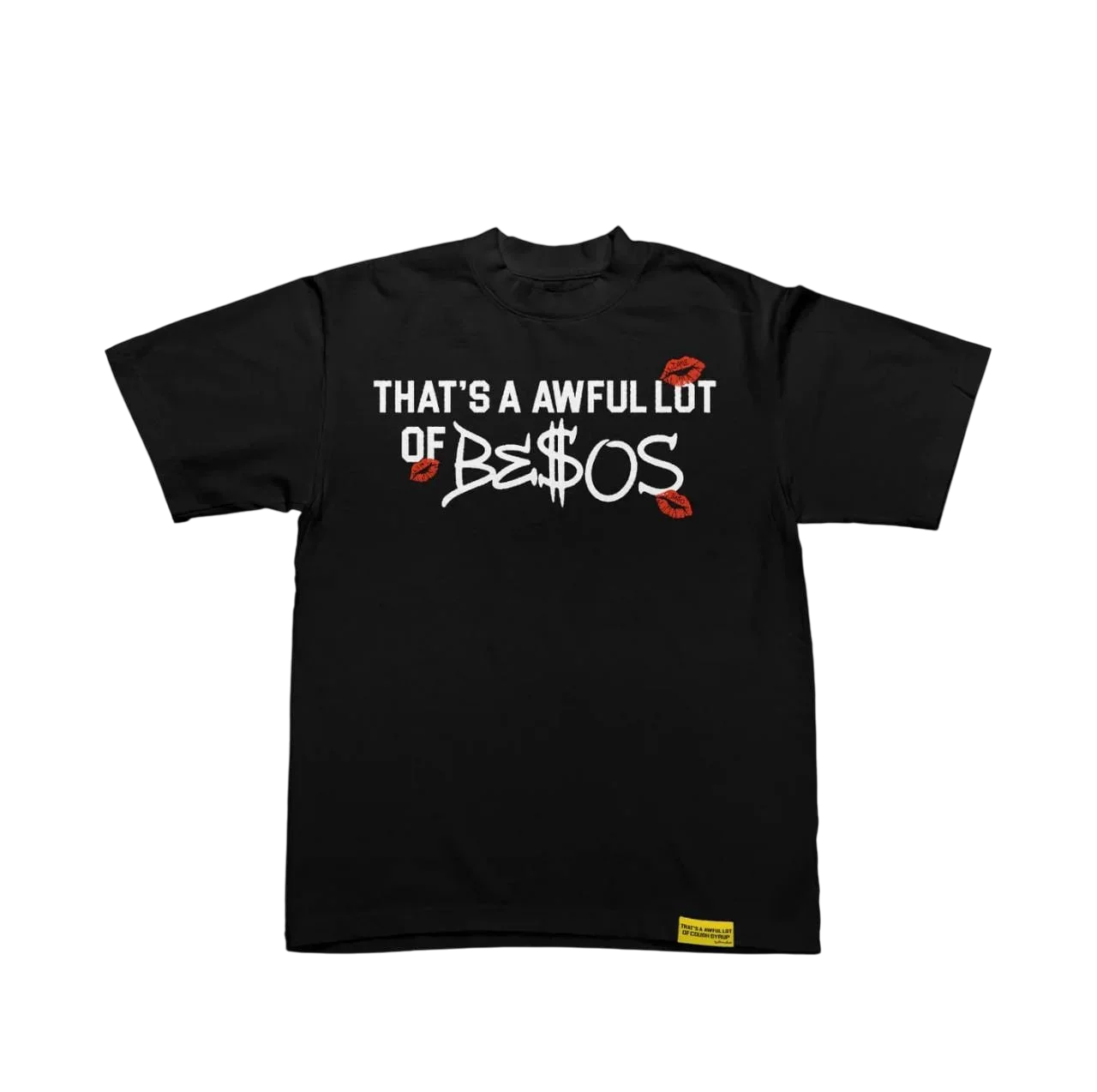 THATS AN AWFUL LOT OF BESOS T-SHIRT