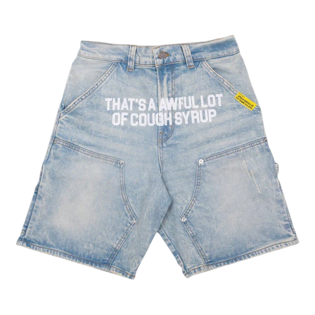 THATS AN AWFUL LOT OF COUGH SYRUP BLUE WASH CARPENTER SHORTS