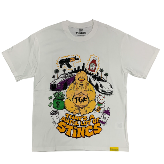 THATS AN AWFUL LOT OF STINCS WHITE SHIRT