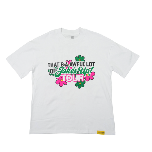 THATS AN AWFUL LOT OF COUGH SYRUP JOKES UP TOUR SHIRT WHITE