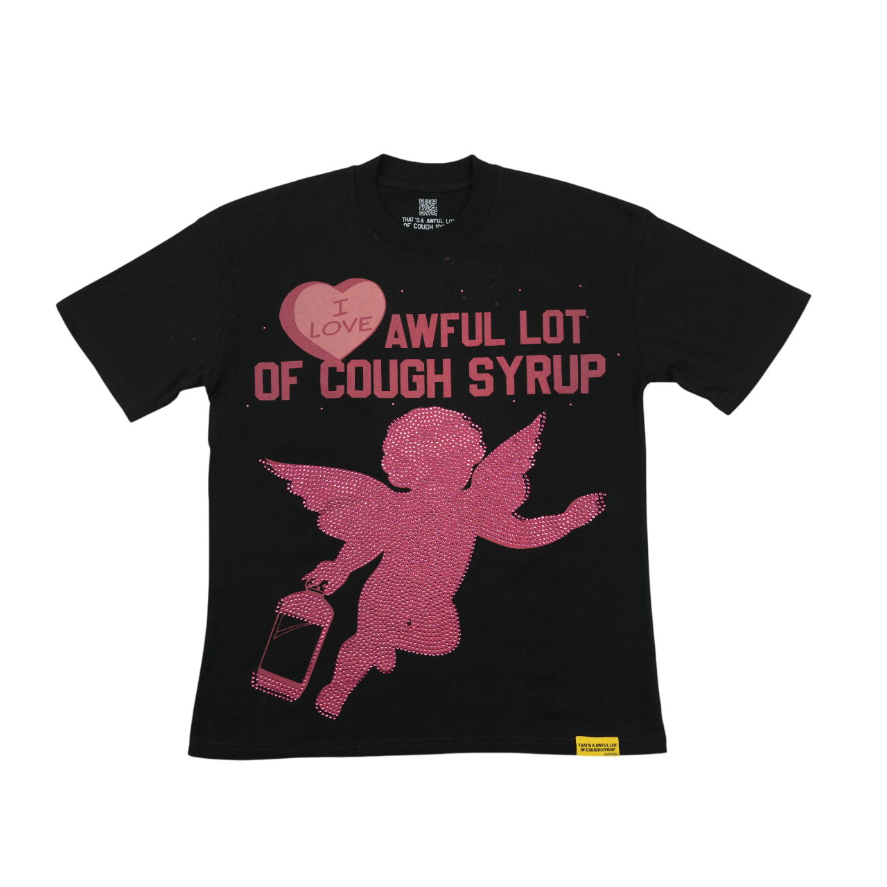 THATS AN AWFUL LOT OF COUGH SYRUP CUPID RHINESTONE SHIRT
