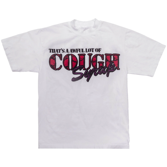 THATS AN AWFUL LOT OF COUGH SYRUP THATS NOT MY KID T-SHIRT